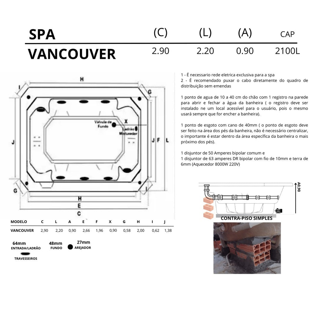 SPA 10  LUGARES VANCOUVER 2.90 X 2.20 COM HIDROMASSAGEM E AQUECEDOR